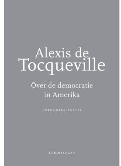 Over de democratie in Amerika - Boek Alexis de Tocqueville (9047704525)