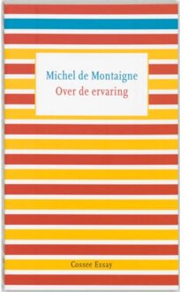 Over de ervaring - Boek Michel de Montaigne (9059361121)