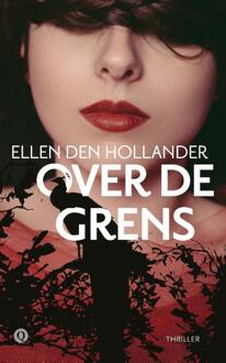 Over de grens - Boek Ellen den Hollander (9021401908)