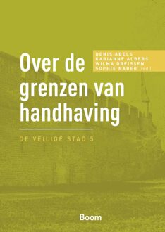 Over de grenzen van handhaving - - ebook