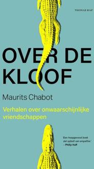 Over de kloof -  Maurits Chabot (ISBN: 9789400411036)