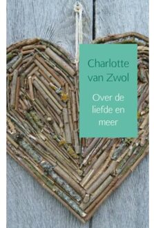 Over de liefde en meer