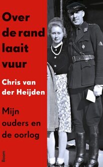 Over de rand laait vuur -  Chris van der Heijden (ISBN: 9789024470778)