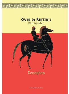 Over De Ruiterij - Xenophon