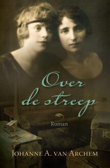 Over de streep - eBook Johanne A. van Archem (9401902453)