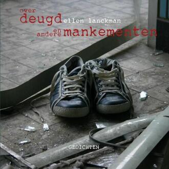 Over deugd en andere mankementen - Boek Ellen Lanckman (9462547874)