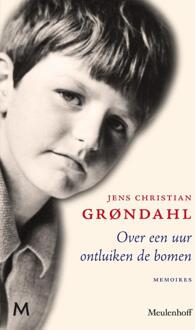 Over een uur ontluiken de bomen - Boek Jens Christian Grøndahl (9029086726)