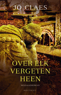 Over elk vergeten heen - Boek Jo Claes (9089245480)