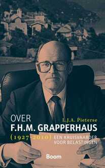 Over F.H.M. Grapperhaus (1927-2010) -  L.J.A. Pieterse (ISBN: 9789400113909)
