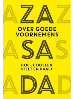 Over Goede Voornemens - Edwin Zasada