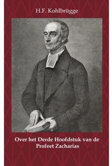 Over het Derde Hoofdstuk van de Profeet Zacharias