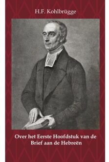 Over het eerste Hoofdstuk van de Brief aan de Hebreën