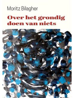 Over het grondig doen van niets
