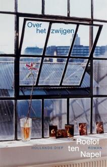 Over het zwijgen -  Roelof ten Napel (ISBN: 9789048861842)