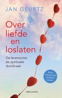 Over liefde en loslaten - Boek Jan Geurtz (9026338473)