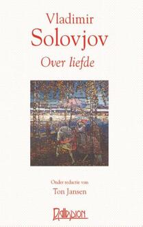 Over liefde -  Vladimir Solovjov (ISBN: 9789076921402)