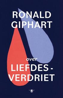 Over liefdesverdriet -  Ronald Giphart (ISBN: 9789403137445)