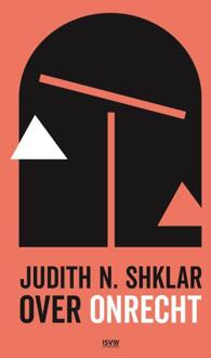 Over onrecht -  Judith N. Shklar (ISBN: 9789083382920)