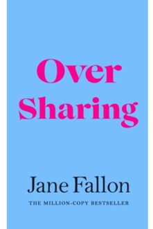 Over Sharing - Jane Fallon