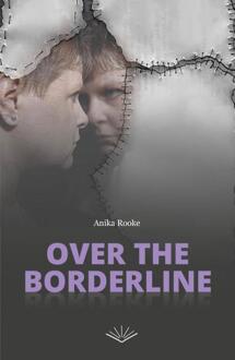Over The Borderline - Anika Rooke