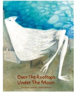 Over the Rooftops;Under the Moon