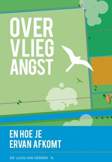 Over vliegangst en hoe je ervan afkomt - eBook Lucas van Gerwen (9044960806)