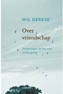 Over vriendschap - Boek Wil Derkse (9401442789)
