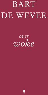 Over Woke - Bart De Wever - ebook