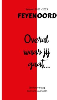 Overal Waar Jij Gaat... - René Bleuanus