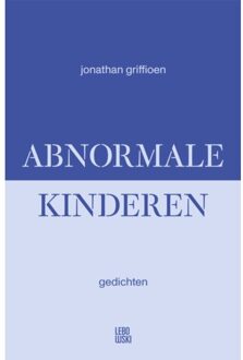 Overamstel Uitgevers Abnormale Kinderen - Jonathan Griffioen