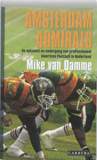 Overamstel Uitgevers Admirals Amsterdam - Boek Mascha van Damme (9048800889)