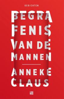 Overamstel Uitgevers Begrafenis van de mannen - Boek Anneke Claus (9048845521)
