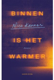 Overamstel Uitgevers Binnen Is Het Warmer - Nico Kennes