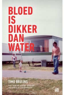 Overamstel Uitgevers Bloed Is Dikker Dan Water