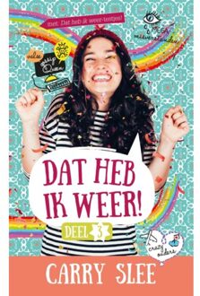 Overamstel Uitgevers Dat heb ik weer! - Carry Slee - 000