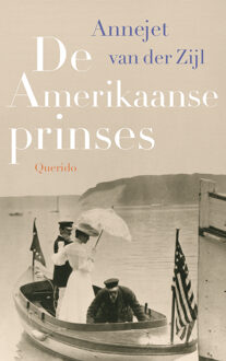 Overamstel Uitgevers De Amerikaanse prinses - Boek Annejet van der Zijl (9021400731)