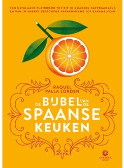 Overamstel Uitgevers De Bijbel Van De Spaanse Keuken - Landenbijbels - Raquel Palla Lorden