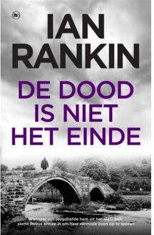 Overamstel Uitgevers De Dood Is Niet Het Einde - John Rebus - Ian Rankin