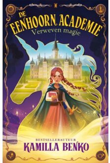 Overamstel Uitgevers De Eenhoorn Academie - Kamilla Benko
