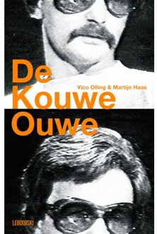 Overamstel Uitgevers De Kouwe Ouwe - Martijn Haas