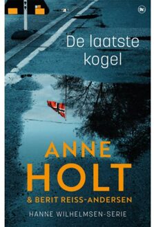 Overamstel Uitgevers De Laatste Kogel - Hanne Wilhelmsen - Anne Holt