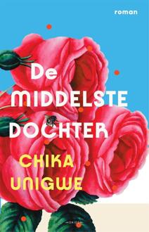 Overamstel Uitgevers De Middelste Dochter - Chika Unigwe