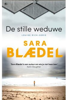 Overamstel Uitgevers De Stille Weduwe - Louise Rick - Sara Blædel
