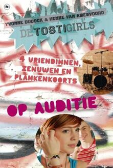 Overamstel Uitgevers De TostiGirls op auditie - Boek Yvonne Dudock (9048828732)