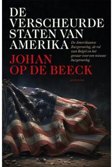 Overamstel Uitgevers De Verscheurde Staten Van Amerika - Johan Op de Beeck