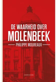 Overamstel Uitgevers De waarheid over Molenbeek - Boek Philippe Moureaux (9492626837)