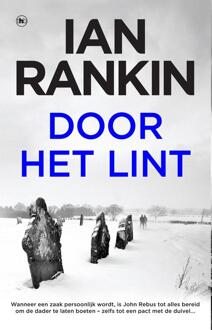 Overamstel Uitgevers Door Het Lint - John Rebus - Ian Rankin