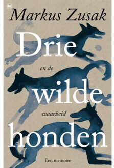 Overamstel Uitgevers Drie Wilde Honden (En De Waarheid) - Markus Zusak
