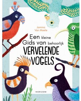 Overamstel Uitgevers Een Kleine Gids Van Behoorlijk Vervelende Vogels - Jamina Van Maele