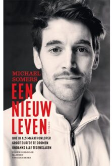 Overamstel Uitgevers Een Nieuw Leven - Michael Somers